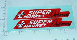 Pair Buddy L Super Market Delivery Truck Stickers