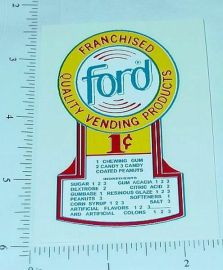 One Cent Ford Gumball Machine Sticker