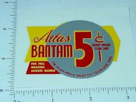 Atlas Bantam Yel/Sil 5 Cent Vend Sticker