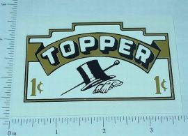 Topper 1 Cent Top Hat Style Vending Sticker