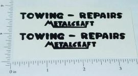 Pair Metalcraft Towing-Repairs Wrecker Stickers