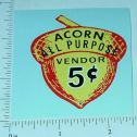 5 Cent Acorn Vending Machine Sticker V-9 Main Image