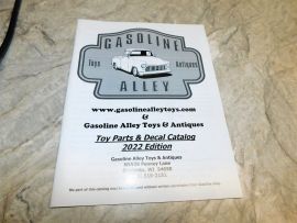 Gasoline Alley Toys & Antiques Toy Parts & Decal Catalog 2022 Edition - 78 Pages