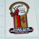 Ford 1c Ball Gum Vending Machine Replacement Sticker Main Image