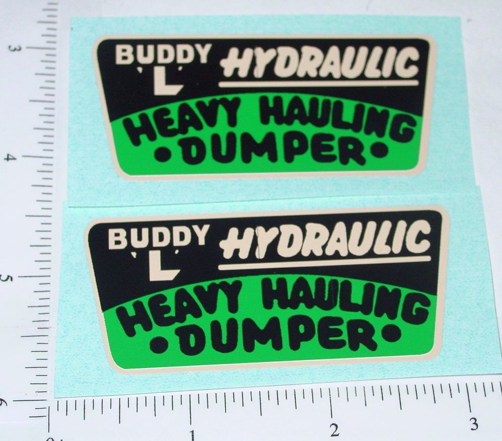 Pair Buddy L Heavy Hauling Dumper Sticker Set Toy Decals Gasoline Alley Toys