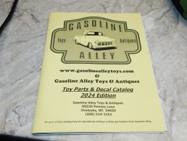 Gasoline Alley Toys & Antiques Toy Parts & Decal Catalog 2024 Edition - 66 Pages