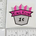 1 Cent King Koin Vending Machine Sticker Main Image