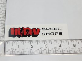 4" Hi Rev Speed Shops Sticker